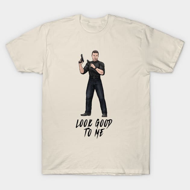 Look Good To Me Jean Claude Van Damme T Shirt TeePublic
